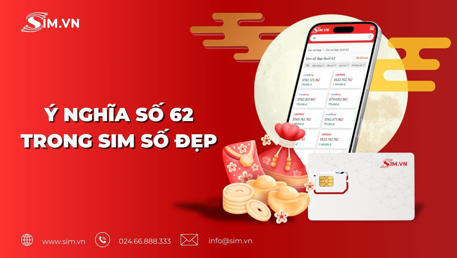 Ý nghĩa số 62 trong sim số đẹp