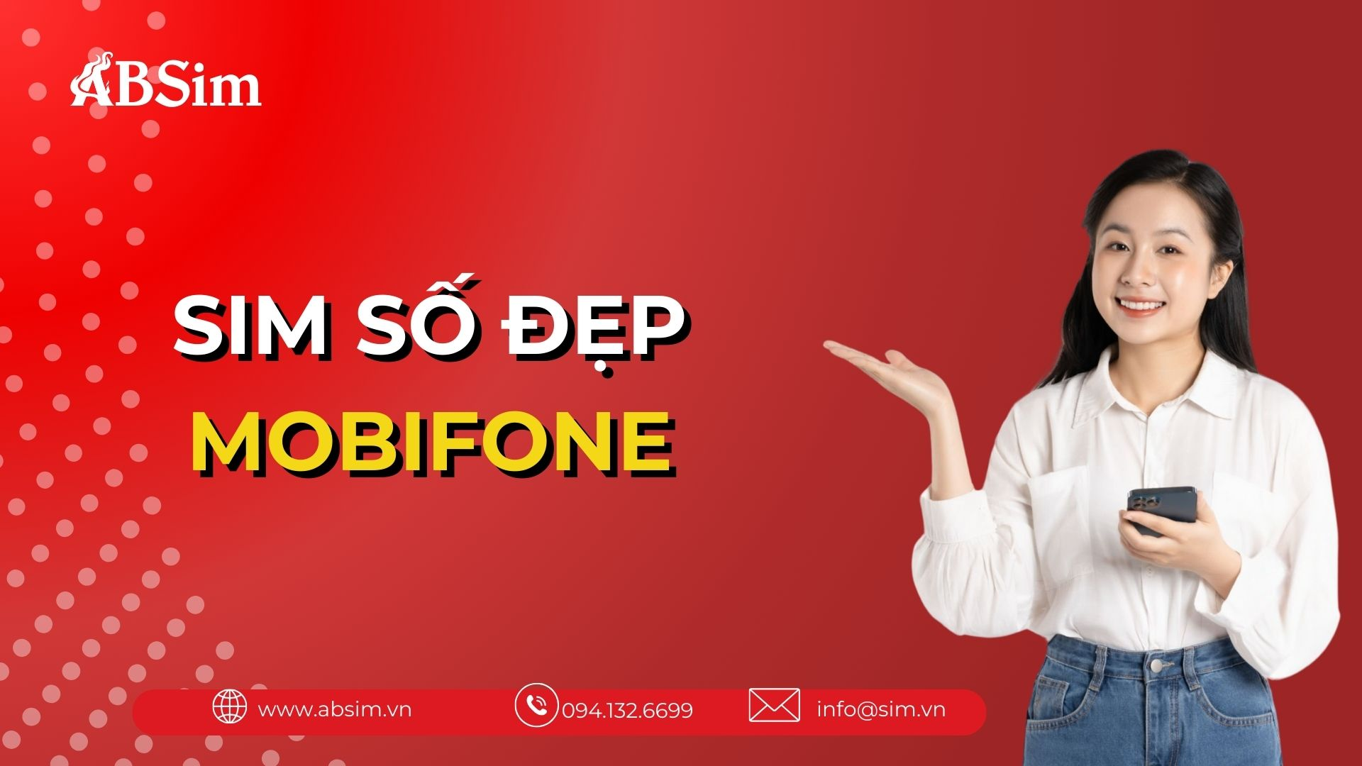 Hiểu hơn về Sim số đẹp Mobifone 