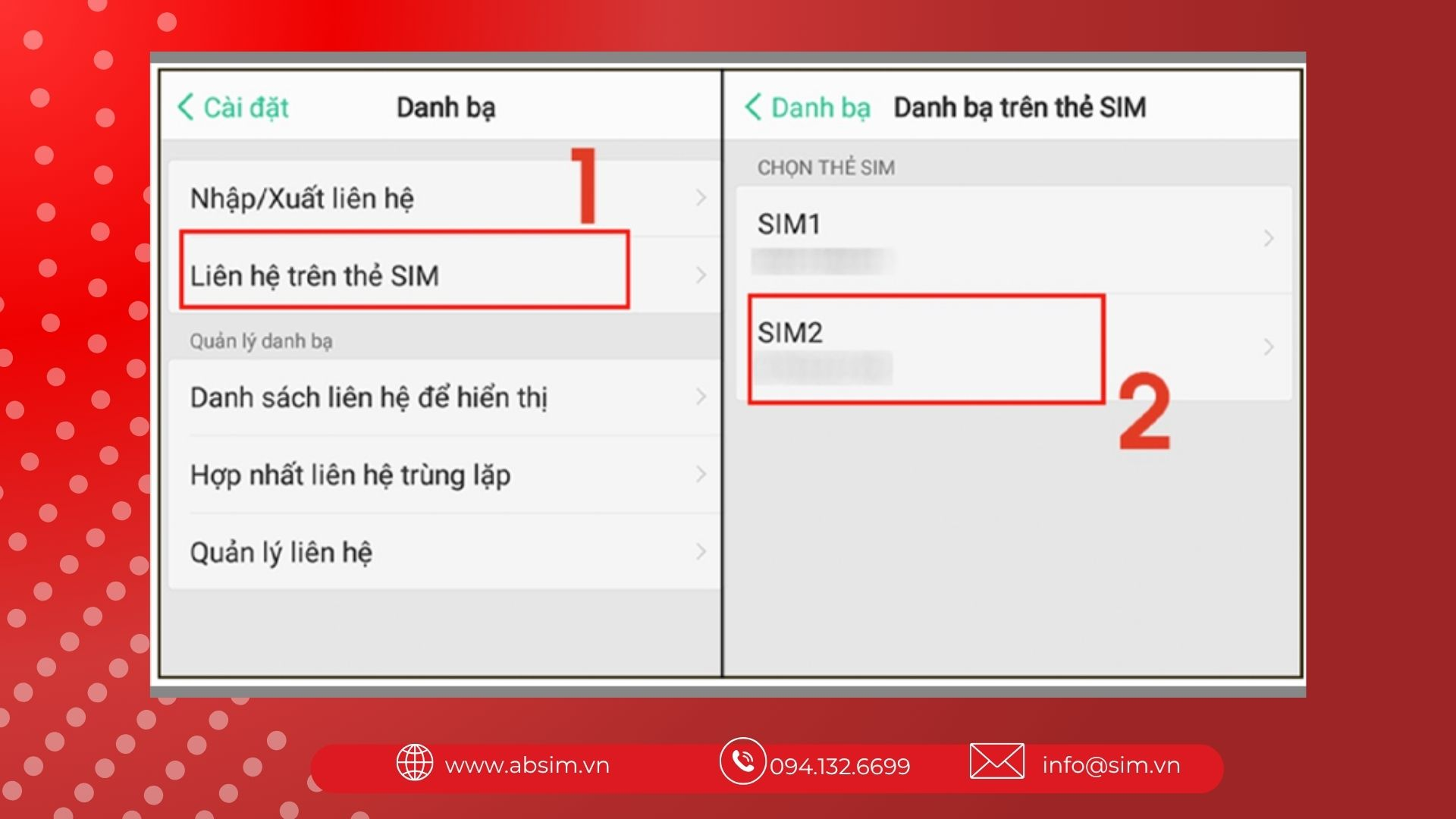 Chọn liên hệ > Chọn sim muốn chuyển 
