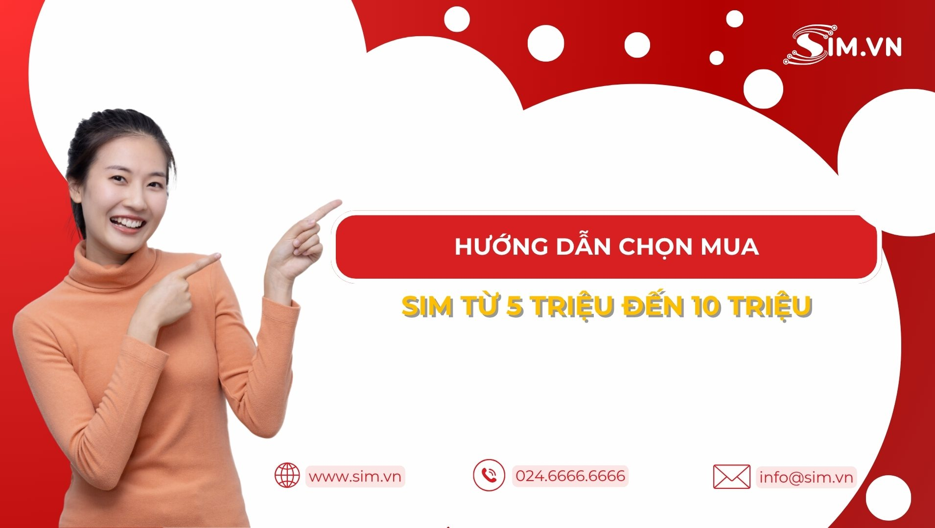 Cách chọn mua sim giá từ 5 - 10 triệu