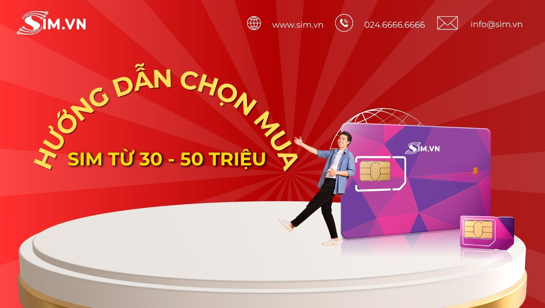 Cách mua sim giá từ 30 - 50 triệu