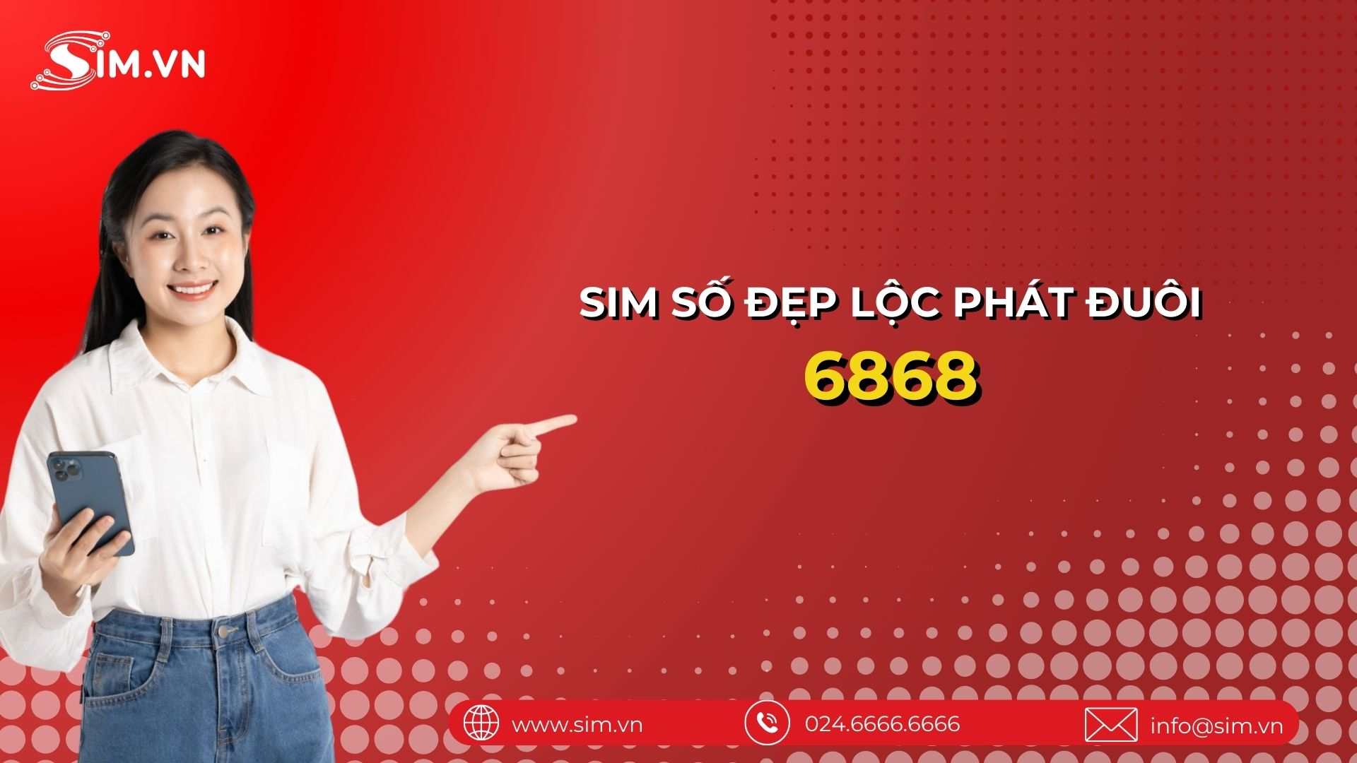 Sim lộc phát 6868 Sim lộc phát 6868